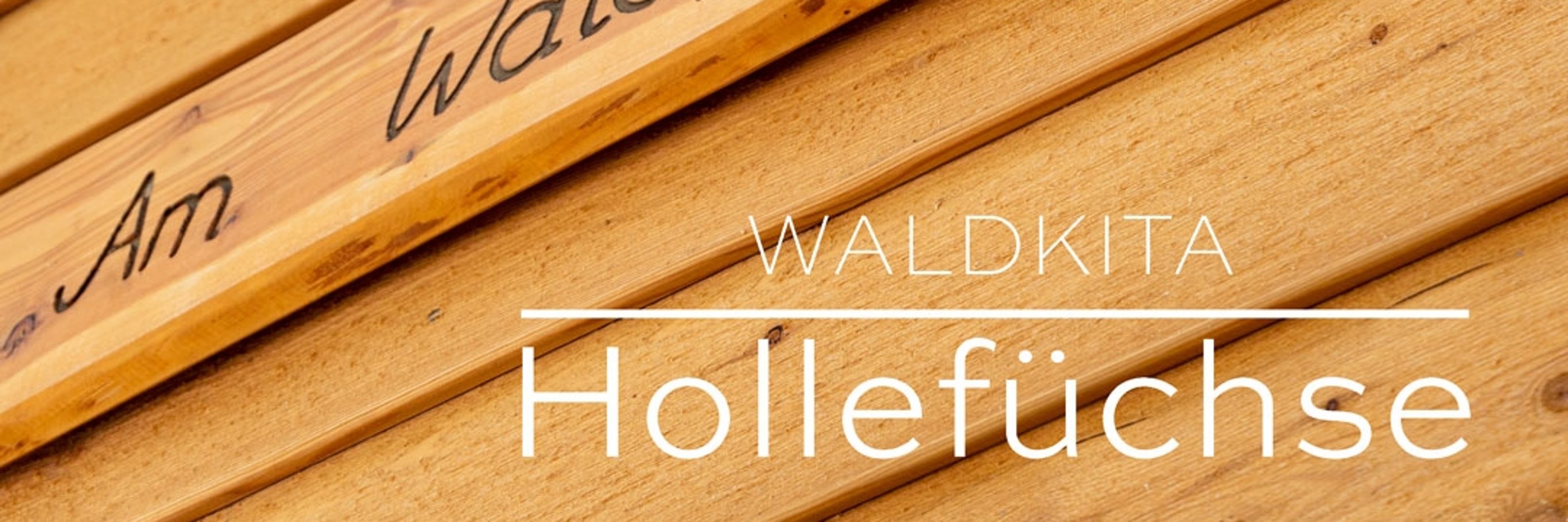 Waldkindergarten "Hollefüchse" - Waldfrieden | Stadt Hessisch Lichtenau